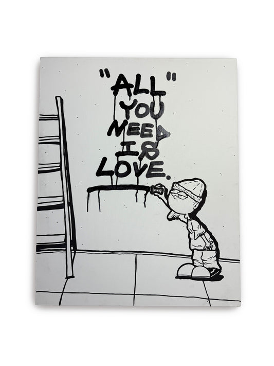 ALL YOU NEED IS LOVE