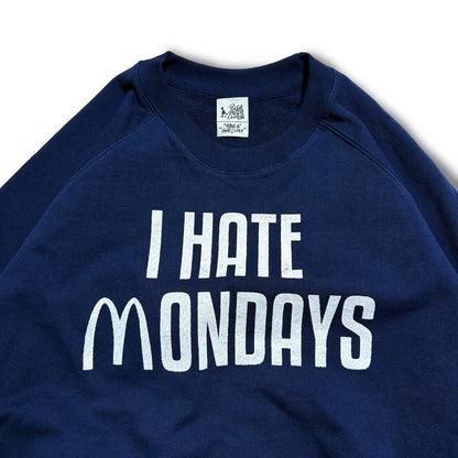 I HATE MONDAYS RAGLAN SWEAT(BACKYARD)